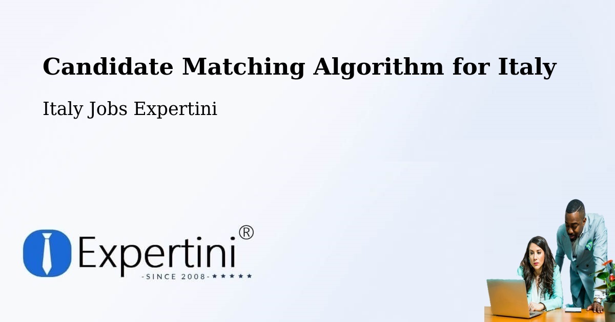 Candidate Matching Algorithm Overview – Riano - Italy Jobs Expertini