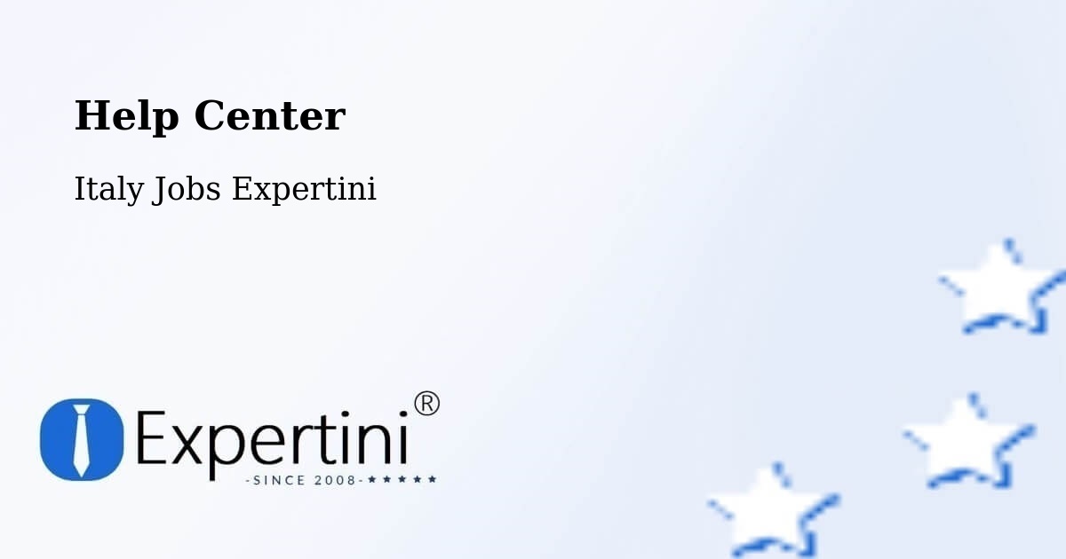 Help Center – Riano - Italy Jobs Expertini