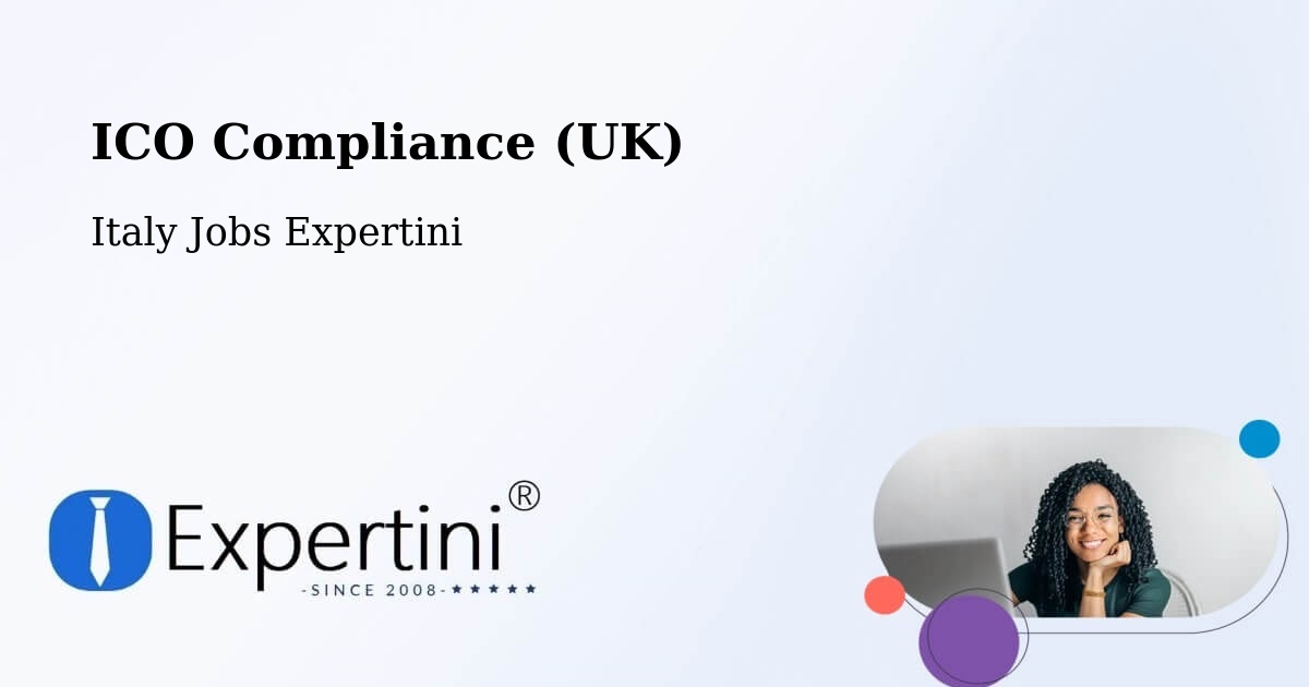 UK Data Protection & ICO Compliance – Riano - Italy Jobs Expertini