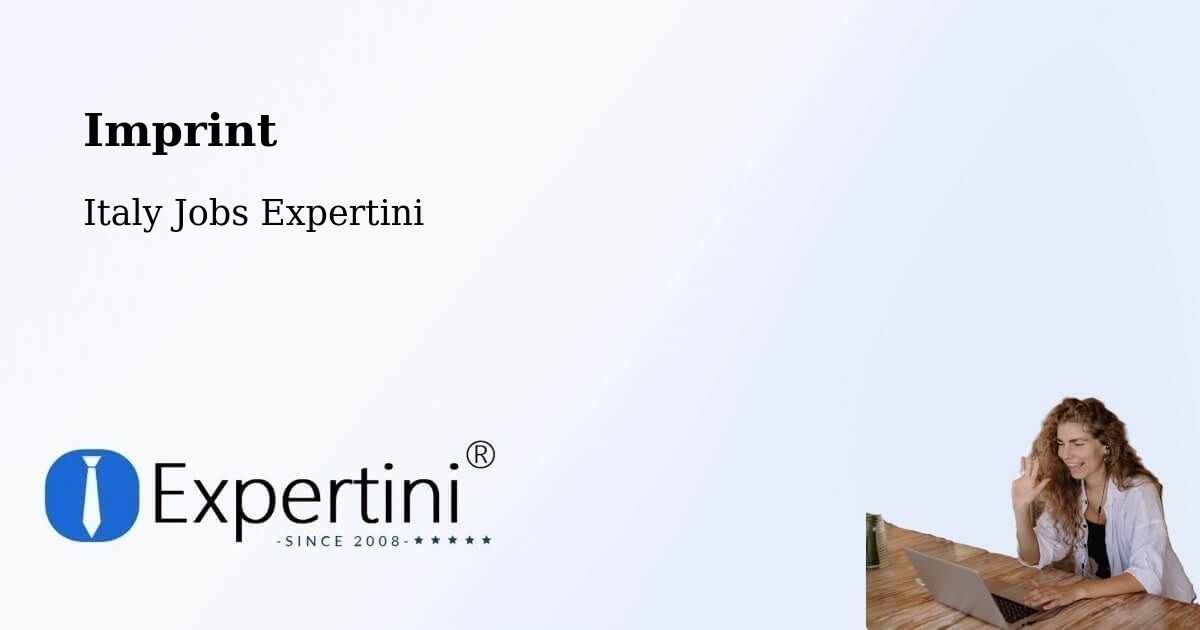 Imprint – Riano - Italy Jobs Expertini