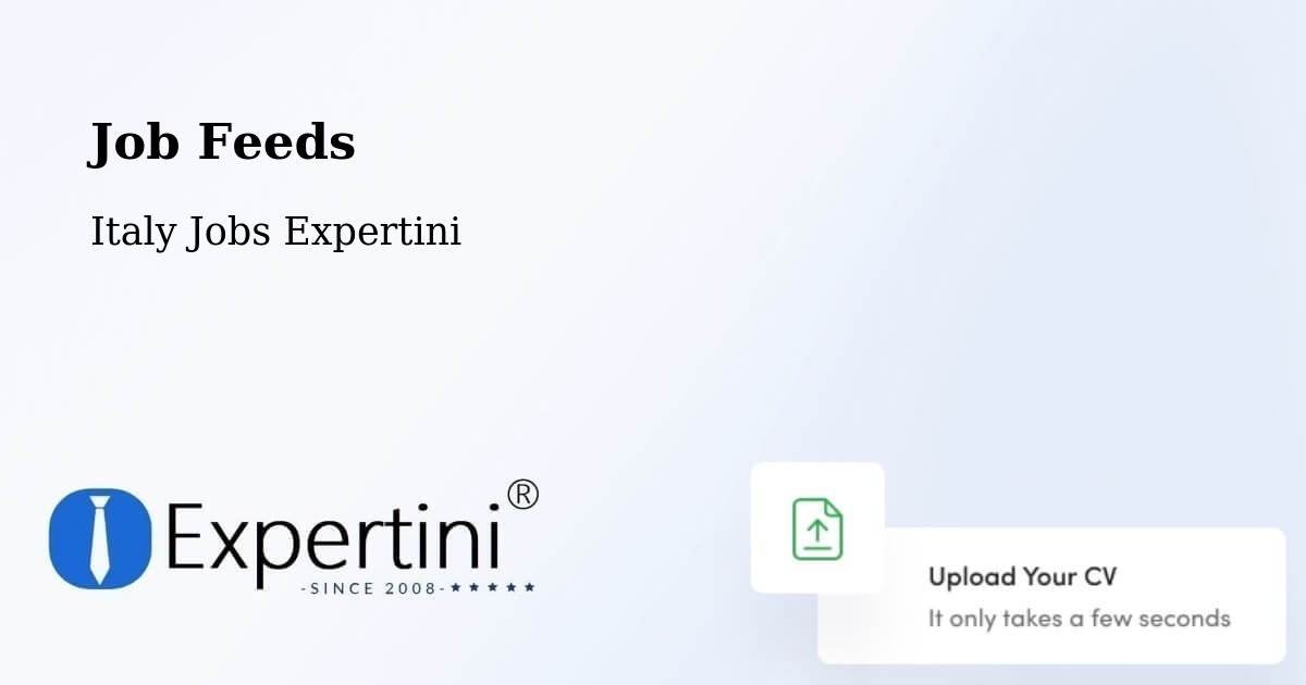 Job Listings Feed – Riano - Italy Jobs Expertini